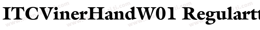 ITCVinerHandW01 Regularttf字体转换
